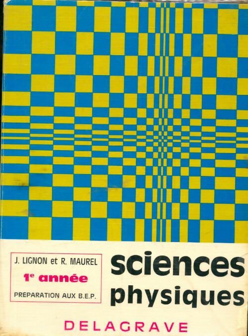 Livrenpoche : Sciences physique BEP1 - Jean Lignon - Livre