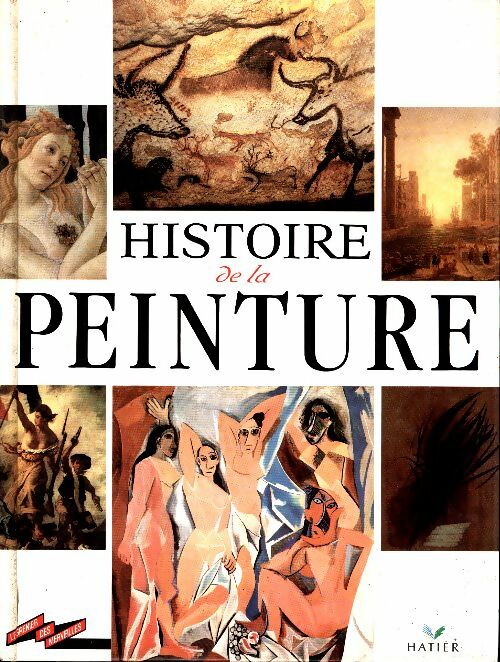 Histoire de la peinture - Michèle Barilleau - Livre