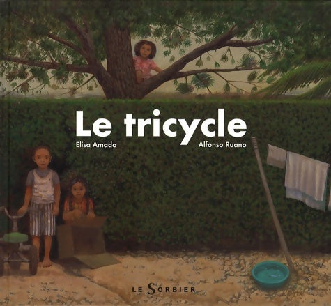 Livrenpoche : Le tricycle - Ruano Amado - Livre
