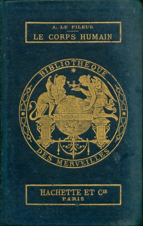 Livrenpoche : Le corps humain - A. Le Pileur - Livre