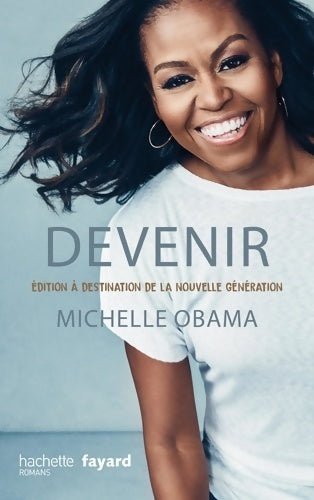 Livrenpoche : Devenir - michelle obama - version pour la nouvelle génération - Michelle Obama - Livre