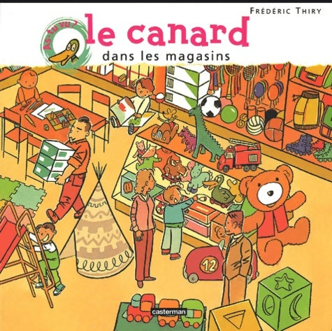 Livrenpoche : Le canard dans les magasins - Frédéric Thiry - Livre