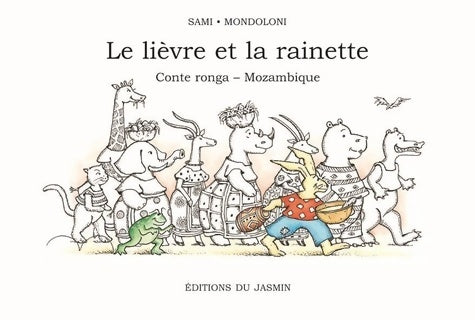 Livrenpoche : Le lièvre et la rainette - Mondoloni - Livre