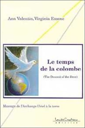 Livrenpoche : Le temps de la colombe - Virginie Essene - Livre