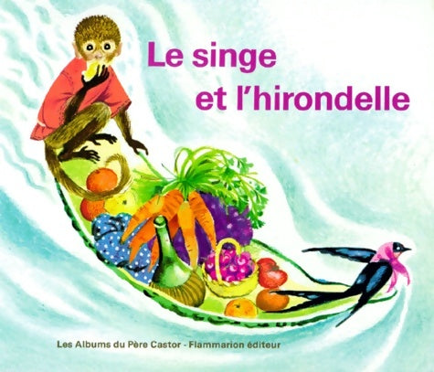 Livrenpoche : Le singe et l'hirondelle - Jean-Michel Guilcher - Livre