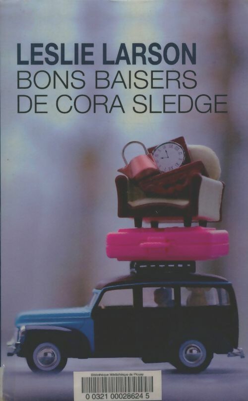 Livrenpoche : Bons baisers de Cora Sledge - Leslie Larson - Livre