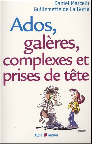 Livrenpoche : Ados galères complexes et prises de tête - Guillemette Borie De La - Livre