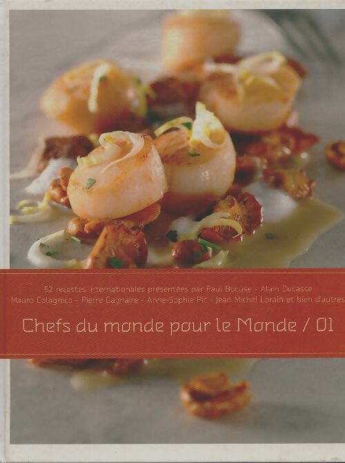 Livrenpoche : Chefs du monde pour le Monde - Collectif - Livre