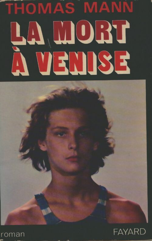 Livrenpoche : La mort à Venise - Thomas Mann - Livre