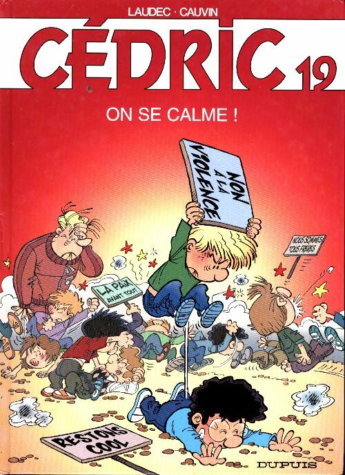 Livrenpoche : Cédric Tome XIX : On se calme ! - Cauvin - Livre