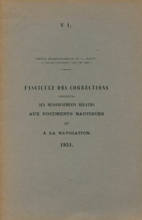 Livrenpoche : Fascicule n°1 des corrections apportées aux renseignements relatifs aux documents nautiques et à la navigation - Collectif - Livre