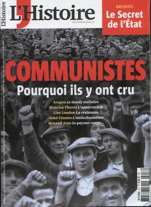Livrenpoche : L'histoire n°417 : communistes pourquoi ils y ont cru - Collectif - Livre