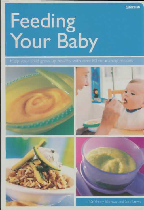Livrenpoche : Feeding your baby - Sara Lewis - Livre
