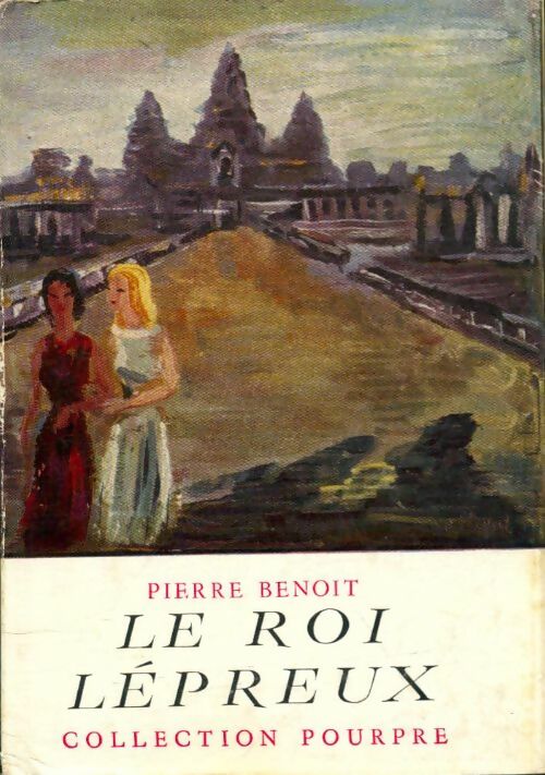 Livrenpoche : Le roi lépreux - Pierre Benoit - Livre