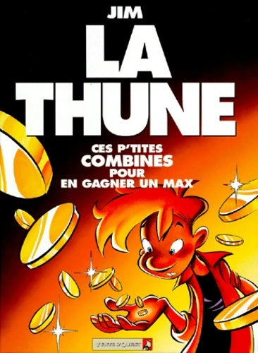 Livrenpoche : La thune - Jim - Livre