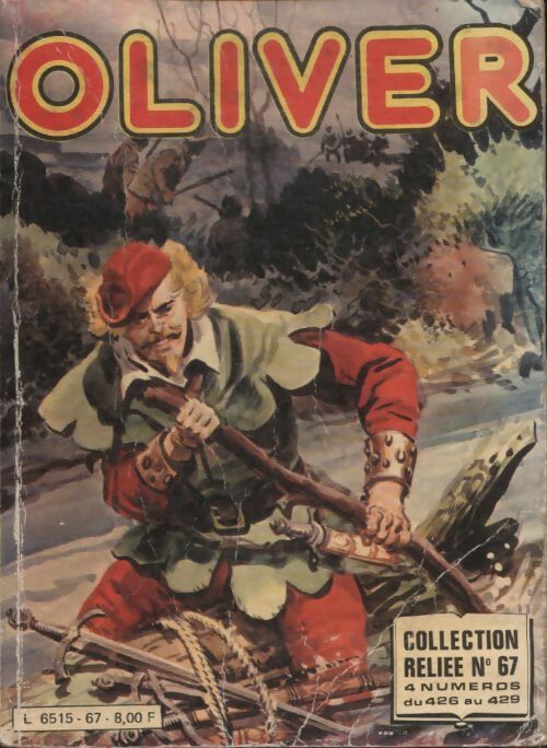 Livrenpoche : Oliver - Collection reliée n°67 : du n°426 au 429 - Collectif - Livre