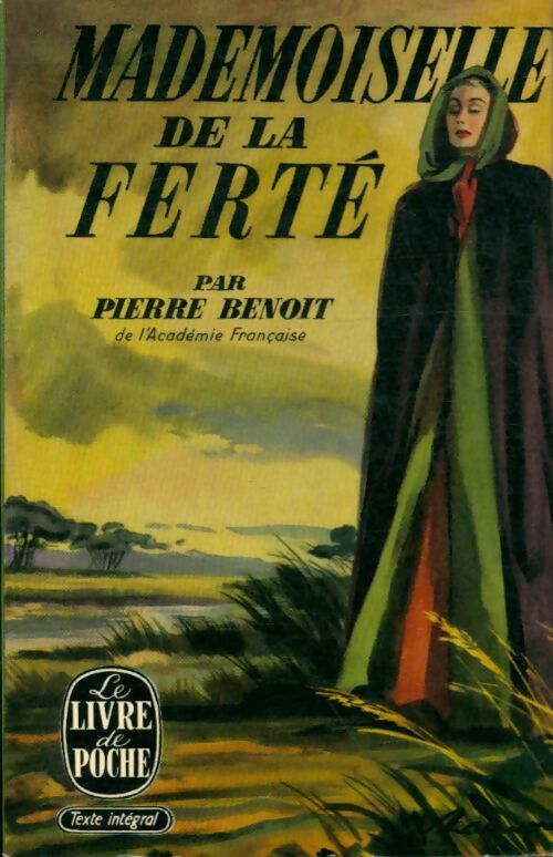 Livrenpoche : Mademoiselle de la Ferté - Pierre Benoit - Livre