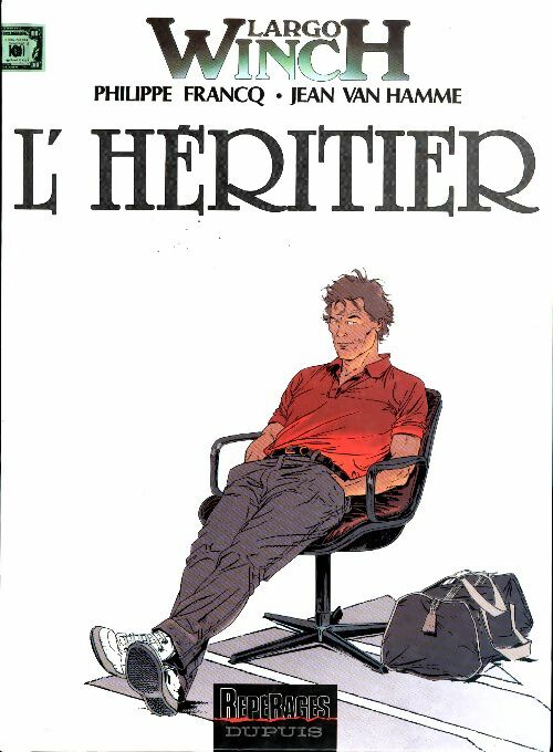 Livrenpoche : Largo Winch Tome I : L'héritier - Jean Van Hamme - Livre