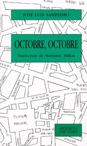 Livrenpoche : Octobre octobre - Jose Luis Sampedro - Livre
