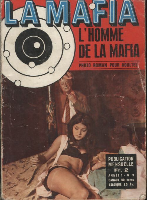Livrenpoche : La mafia n°3 : l'homme de la mafia - Collectif - Livre