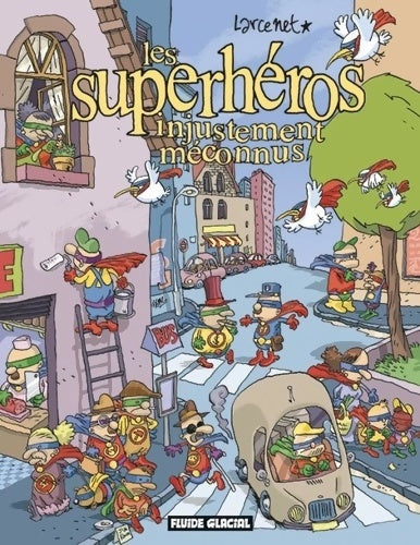 Livrenpoche : Les superhéros injustement méconnus - Larcenet - Livre