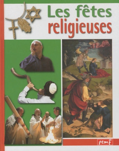 Livrenpoche : Les fêtes religieuses - Françoise Gilles - Livre