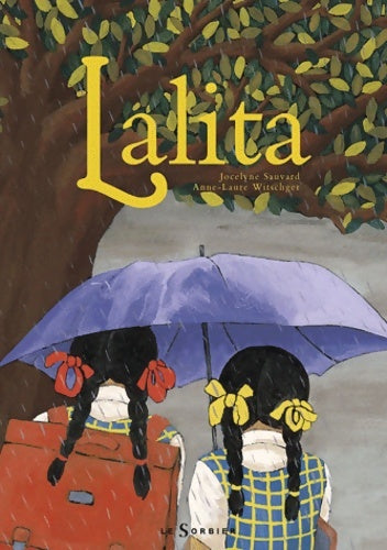Livrenpoche : Lalita - Jocelyne Sauvard - Livre