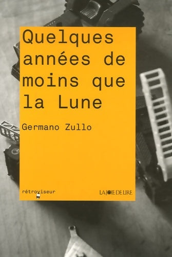 Livrenpoche : Quelques années de moins que la lune - Germano Zullo - Livre