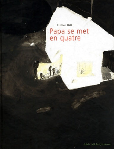 Livrenpoche : Papa se met en quatre - Hélène Riff - Livre