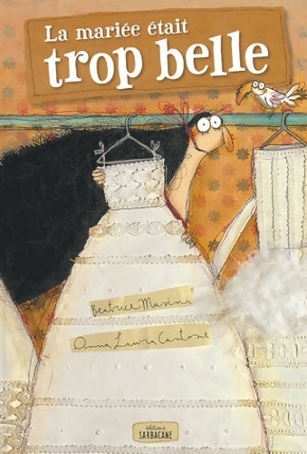 Livrenpoche : La mariée était trop belle - Béatrice Masini - Livre