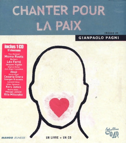 Livrenpoche : Chanter pour la paix - Gianpaolo Pagni - Livre