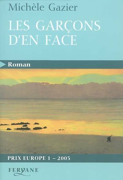 Livrenpoche : Les garçons d'en face [livre en gros caractere - Michèle Gazier - Livre