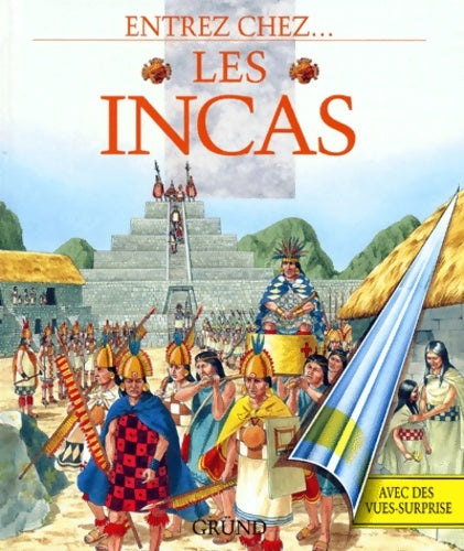 Livrenpoche : Entrez chez ... Les incas - Tim Wood - Livre