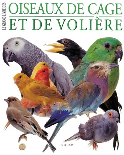 Livrenpoche : Oiseaux de cage et de volière - Jeannine Lancret - Livre