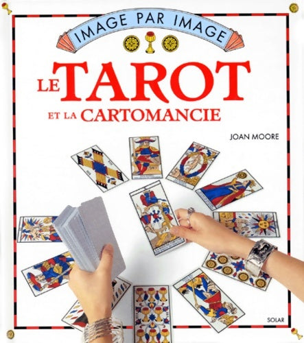 Livrenpoche : Le tarot et la cartomancie - Collectif - Livre