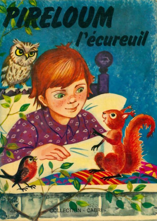Livrenpoche : Pireloum l'écureuil - Gilberte Millour - Livre