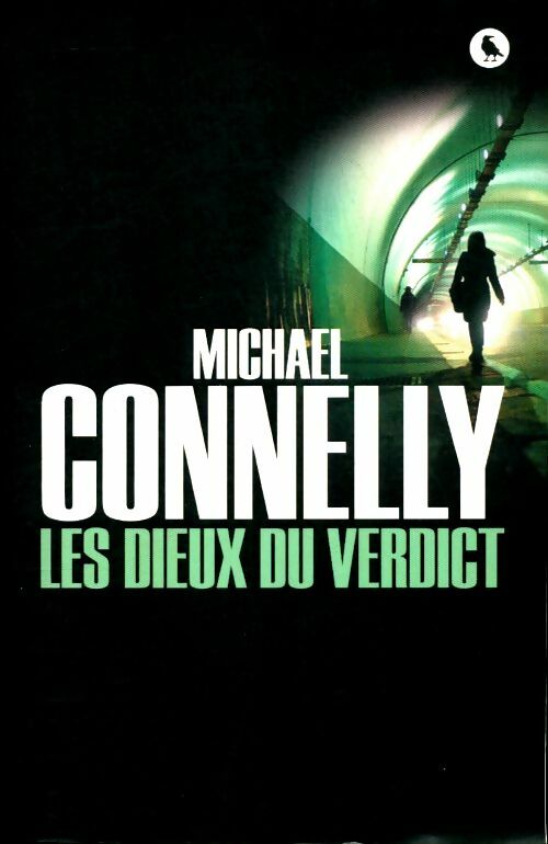 Livrenpoche : Les dieux du verdict - Michael Connelly - Livre
