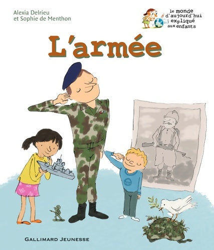 Livrenpoche : L'armée - Alexia Delrieu - Livre