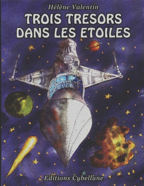 Livrenpoche : Trois trésors dans les étoiles - Hélène Valentin - Livre