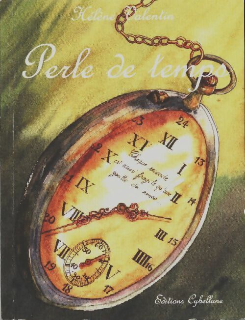 Livrenpoche : Perles de temps - Hélène Valentin - Livre