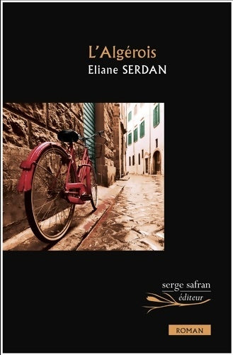 Livrenpoche : L'algérois - Eliane Serdan - Livre
