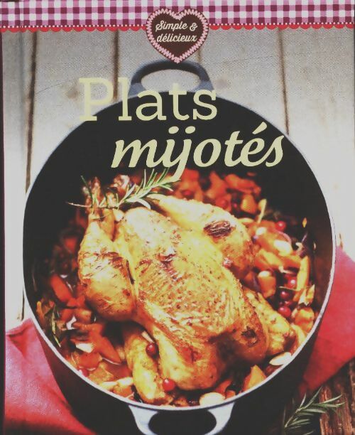 Livrenpoche : Plats mijotés - Collectif - Livre