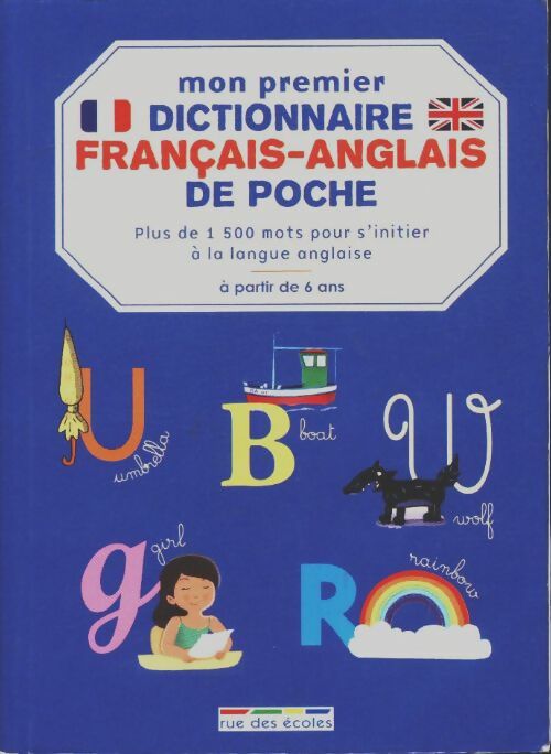 Livrenpoche : Mon premier dictionnaire français-anglais de poche - Pascale Cheminée - Livre