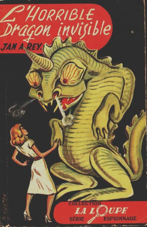 Livrenpoche : L'horrible dragon invisible - Jan A Rey - Livre