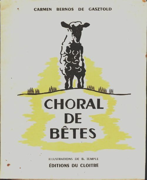Livrenpoche : Choral de bêtes - Carmen Bernos de Gasztold - Livre