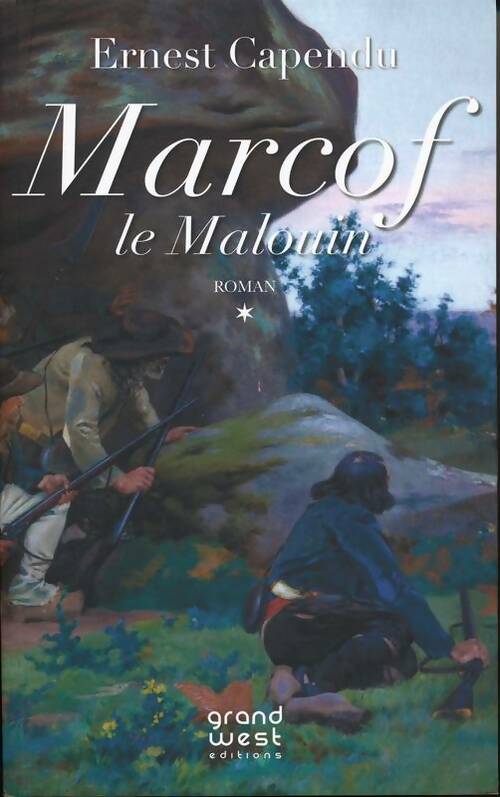 Livrenpoche : Marcof le malouin - Ernest Capendu - Livre