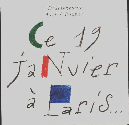 Livrenpoche : Ce 19 janvier à Paris - André Pozner - Livre