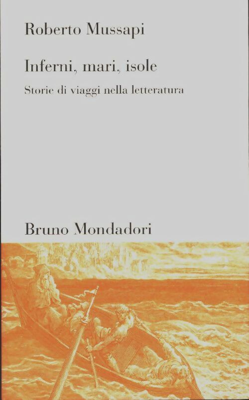 Livrenpoche : Inferni, mari, isole - Roberto Mussapi - Livre