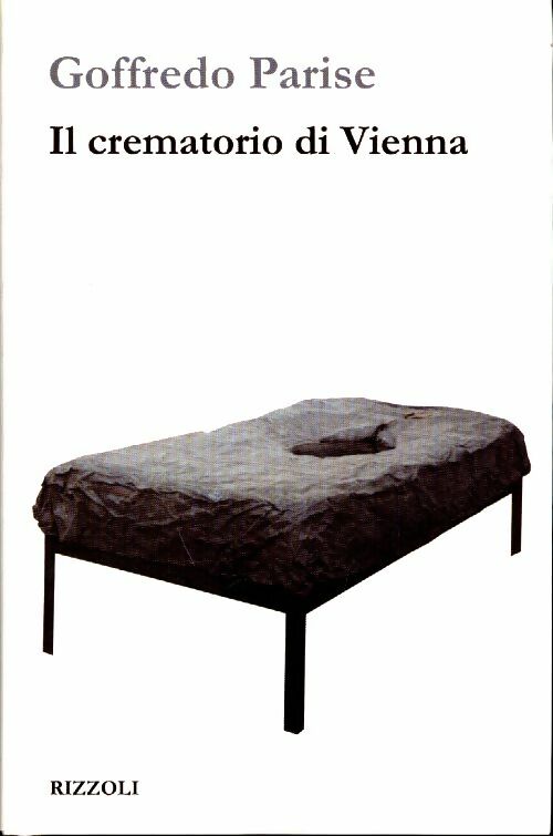 Livrenpoche : Crematorio di Vienna - Goffredo Parise - Livre