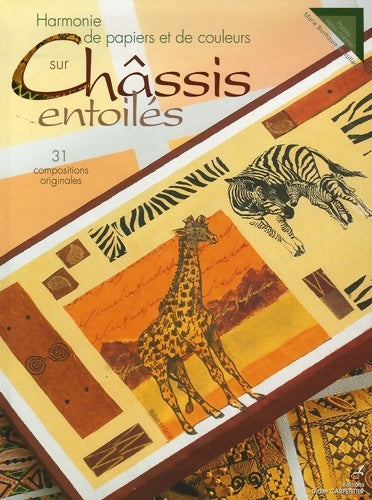 Livrenpoche : Harmonie de papiers et de couleurs sur châssis entoilés - Marie Bonhoure-Marsillach - Livre